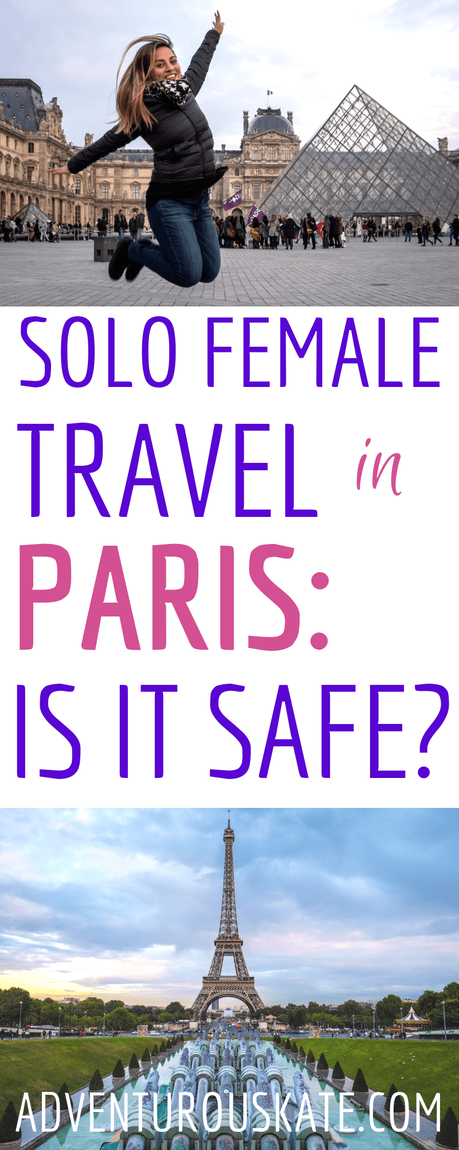 Solo-Female-Travel-in-Paris ▷ Viaje solo en París - ¿Es seguro?