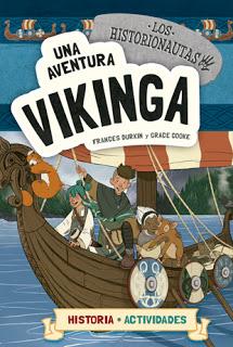 Historionatuas. Una aventura egipcia/Una aventura romana/Una aventura vikinga. Frances Durkin. Grace Cooker