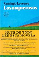 Los asquerosos. Santiago Lorenzo Los asquerosos. Santiago Lorenzo