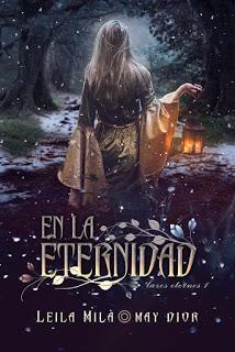 (Reseña) En la Eternidad by Leila Milà & May Dior