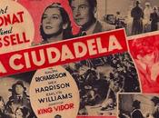 CIUDADELA (King Vidor 1938)