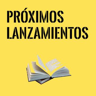 Próximos lanzamientos en libros Marzo de 2019