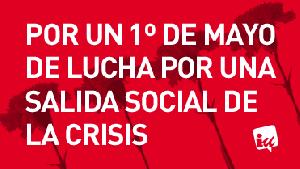 1º de mayo:”Las personas antes que los beneficios. ¡No a la jubilación a los 67!”