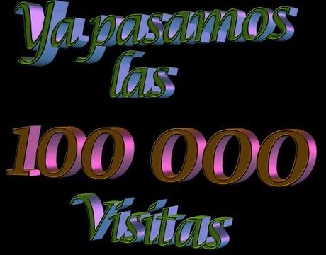 MÁS DE 100,000 VISITAS...GRACIAS!!