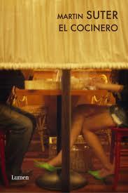 My books: El cocinero de Martin Suter