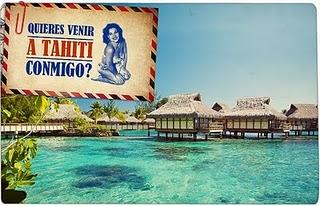 ¿Quieres venir a Tahití conmigo?