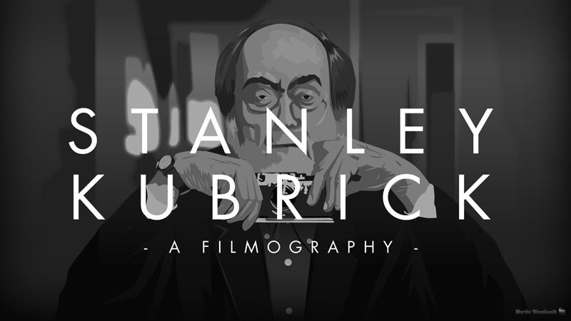 Martin Woutisseth – Stanley Kubrick, una filmografía