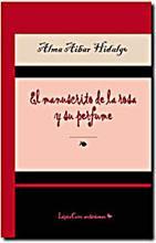 Presentación del libro “El manuscrito de la rosa y su perfume