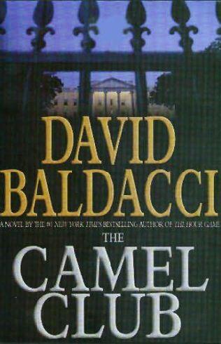 David Baldacci - Camel Club