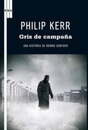 Philip Kerr - Gris de campaña