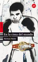 EN LA CIMA DEL MUNDO DE NORMAN MAILER por Carmen Moreno (FONDO DE ARMARIO)