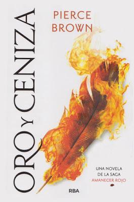 Oro y ceniza de Pierce Brown Oro y ceniza de Pierce Brown