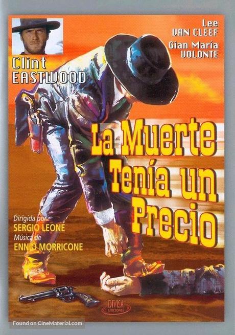 La muerte tenía un precio - Sergio Leone