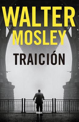 TRAICIÓN - WALTER MOSLEY