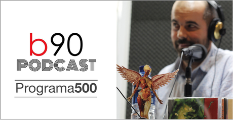 Podcast | Bienvenido a los 90: Especial Programa 500