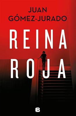 REINA ROJA ...................JUAN GÓMEZ-JURADO