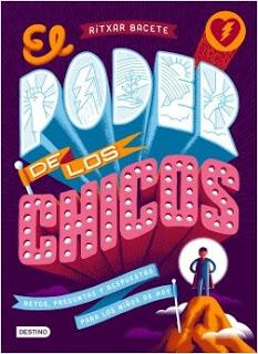 El poder de los chicos, un libro de Ritxar Bacete El poder de los chicos, un libro de Ritxar Bacete