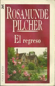El regreso, de Rosamunde Pilcher