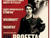 PROFETA prophète) Jacques Audiard -V.O.S.E, castellano