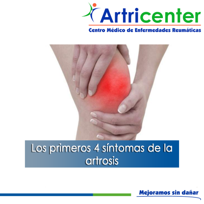 Artricenter: Los primeros 4 síntomas de la artrosis