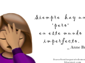 Siempre pero este mundo imperfecto. Anne Bronte