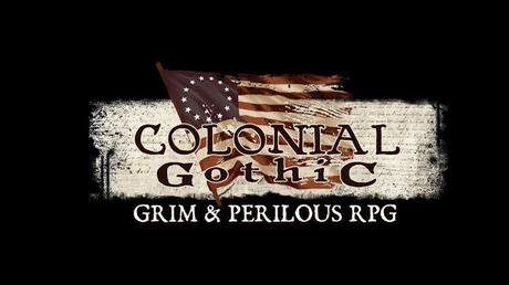 Colonial Gothic: Grim Perilous RPG en camino (2020)