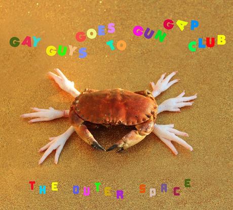 THE OUTER SPACE - GAY GUYS GOES TO GUN GAP CLUB (2019) THE OUTER SPACE - GAY GUYS GOES TO GUN GAP CLUB (2019)