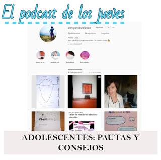 El podcast de los jueves: Con gente de la ESO (Vivir con adolescentes)