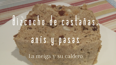 Bizcocho de castañas, anís y pasas
