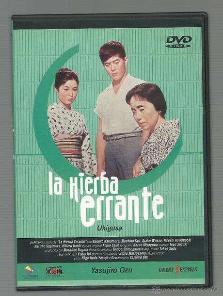 La hierba errante- Ukigusa (Floating Weeds) Yasujiro Ozu