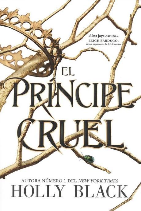 Reseña: El príncipe cruel - Holly Black Reseña: El príncipe cruel - Holly Black