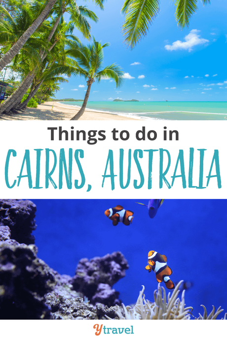 226181_ThingsToDoInCairns-Pin2_71618-1 ▷ Comente 11 cosas increíbles para hacer en Cairns, Australia (Reef & Beyond) por 10 destinos de la lista de destinos de la familia para el verano | La maleta abierta