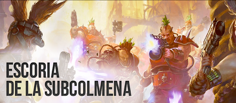 Escoria de la Subcolmena, foro de Necromunda en español