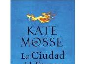 ciudad fuego. Kate Mosse