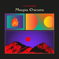 Fuckaine, Magia Oscura