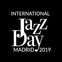 International Jazz Day Madrid 2019