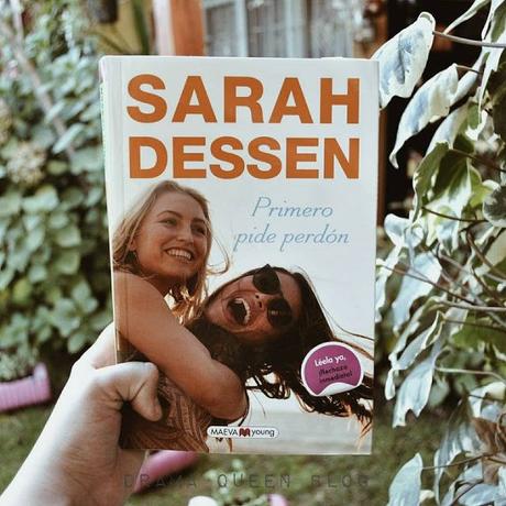 Reseña | Primero Pide Perdón - Sarah Dessen