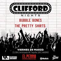 Concierto de Bubble Bones y The Pretty Shirts en El perro de la parte de atrás del coche Concierto de Bubble Bones y The Pretty Shirts en El perro de la parte de atrás del coche