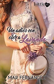 Reseña: Un adiós con olor a lavanda de Mar Fernández