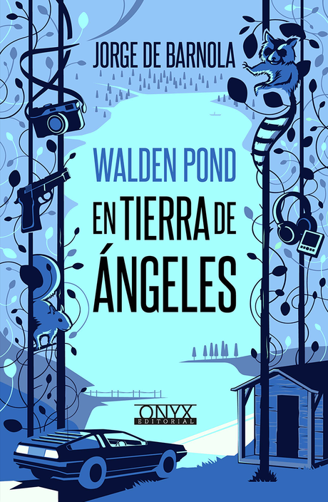 Reseña: Walden Pond. En Tierra de ángeles - Jorge de Barnola