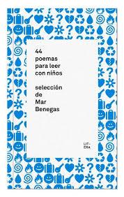 Poesía y juego: 44 poemas para leer con niños