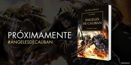 Ángeles de Calibán, de Gav Thorpe, en mayo y en español (Ed. Minotauro) Ángeles de Calibán, de Gav Thorpe, en mayo y en español (Ed. Minotauro)