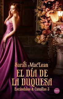 El día de la duquesa de Sarah MacLean El día de la duquesa de Sarah MacLean