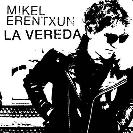 Mikel Erentxun regresa con un puntito The Clash en 'La vereda', primer single de su nuevo álbum