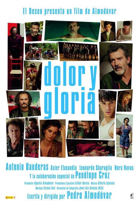 Dolor y gloria, autoamor y autoficción Dolor y gloria, autoamor y autoficción
