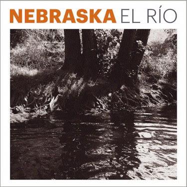 Nebraska: Publican el single El Río