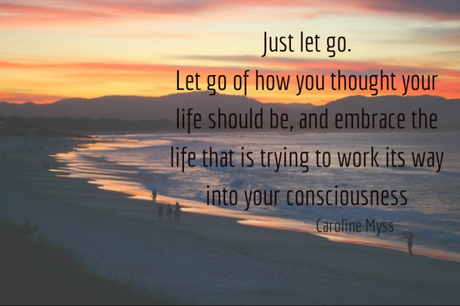 ▷ Comente los 12 principios para crear la vida que su alma anhela por. Descubra las estrategias de los propósitos de su vida. | Las virtudes de Vishnu: cómo encontrar el amor Just-let-go.Let-go-of-how-you-thought-710x473 ▷ Comente los 12 principios para crear la vida que su alma anhela por. Descubra las estrategias de los propósitos de su vida. | Las virtudes de Vishnu: cómo encontrar el amor