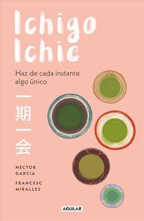 Ichigo - Ichie de Héctor García y Francesc Miralles