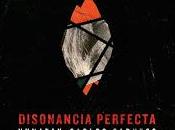 Nunatak Carlos Sadness presentan Disonancia perfecta