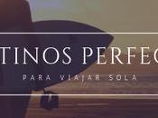 Destinos perfectos para viajar sola